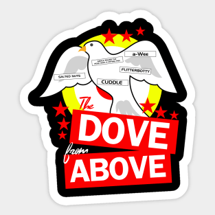 The Dove from Above Sticker